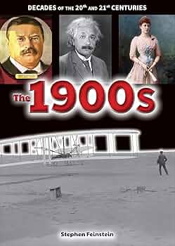 Amazon.com: The 1900s (Decades of the 20th and 21st
